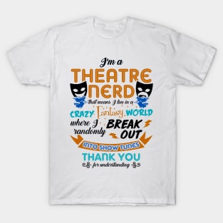 Theatre Lover Gift T-Shirt